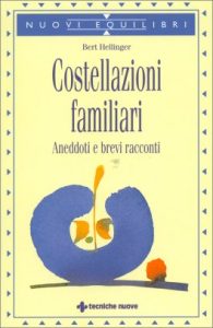 libro costellazioni familiari aneddoti e brevi racconti