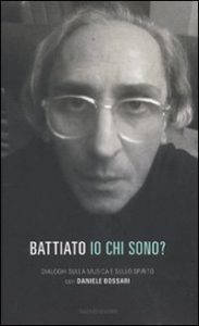 copertina libro: io chi sono di franco Battiato