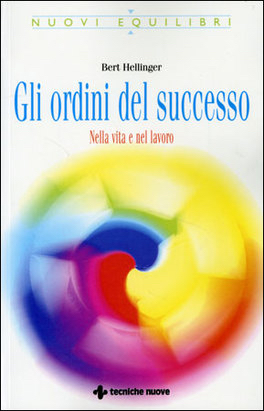 copertina del libro: gli ordini del successo che parla anche delle costellazioni aziendali