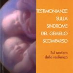 copertina libro: testimonianze sulla sindrome del gemello scomparso