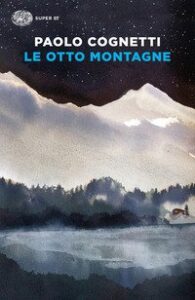 copertina del libro "Le otto montagne"