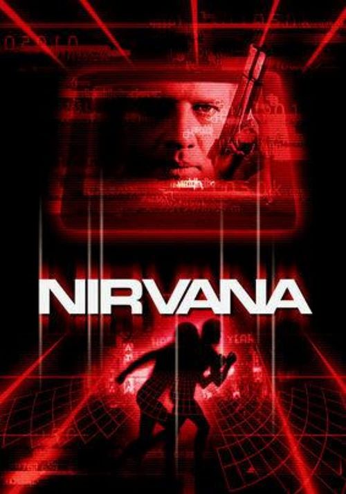 locandina del film "Nirvana": nel film il protagonista di un videogioco acquisisce coscienza