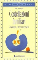 libro costellazioni familiari aneddoti e brevi racconti